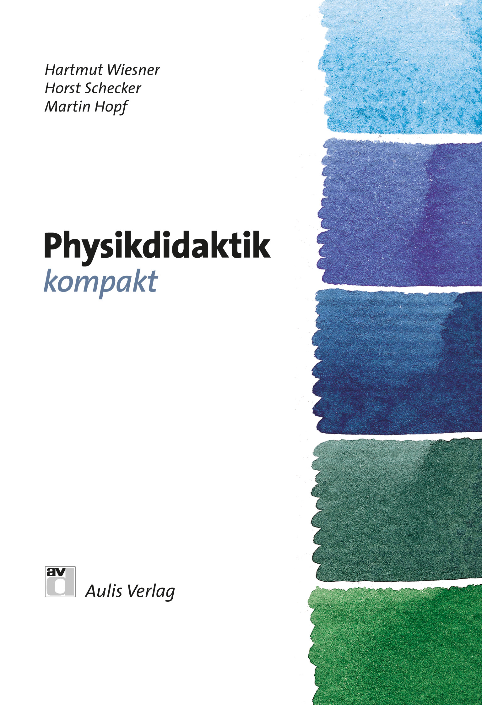 Physik allgemein / Physikdidaktik kompakt Physik allgemein / Physikdidaktik kompakt