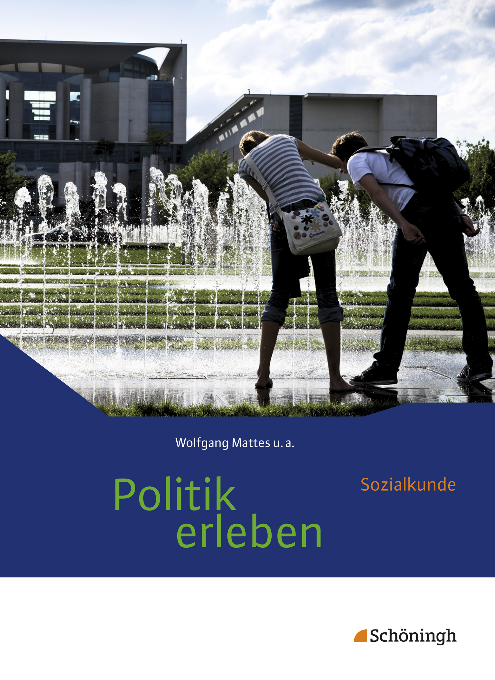 Politik erleben - Sozialkunde - Stammausgabe Politik erleben - Sozialkunde - Stammausgabe